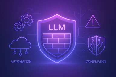 LLM-Firewalls & KI-Sicherheit: Schutzstrategien für das KI-Zeitalter